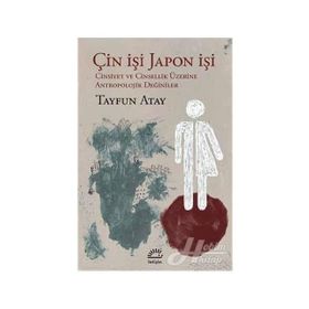 Çin İşi Japon İşi - Tayfun Atay