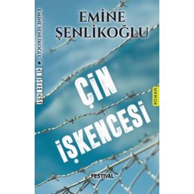Çin İşkencesi - Emine Şenlikoğlu