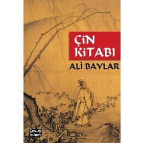 Çin Kitabı - Ali Baylar