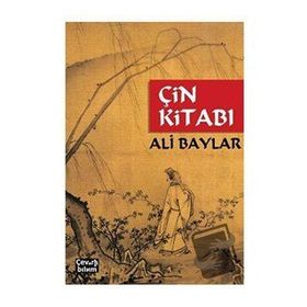 Çin Kitabı - Ali Baylar