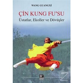 Çin Kung Fu'su - Wang Guangxi