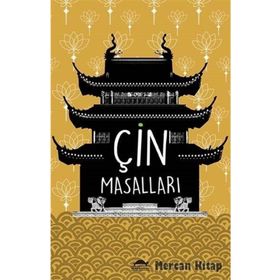ÇİN MASALLARI - KÂMURAN ŞİPAL