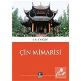 Çin Mimarisi Cai Tianxin