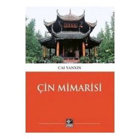 Çin Mimarisi Cai Tianxin