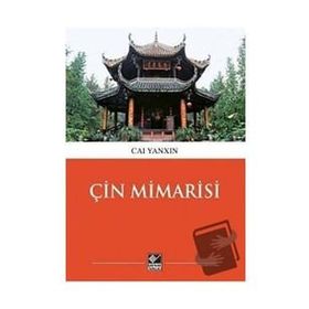 Çin Mimarisi Cai Yanxin