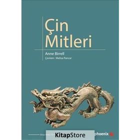Çin Mitleri - Anne Birrell
