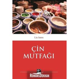 Çin Mutfağı - Liu Junru