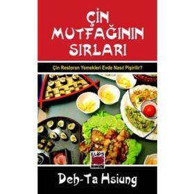 ÇİN MUTFAĞININ SIRLARI - DEH-TA HSIUNG