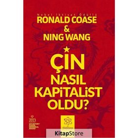 Çin Nasıl Kapitalist Oldu? - Ning Wang Ronald Coase