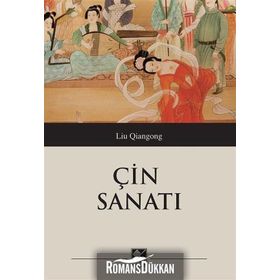 Çin Sanatı - Liu Qiangong
