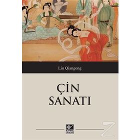 Çin Sanatı - Liu Qiangong