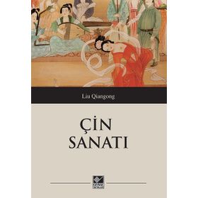 Çin Sanatı - Liu Qiangong