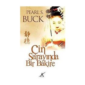 ÇİN SARAYINDA BIR BAKIRE - PEARL S. BUCK (ISBN:9789944979450)