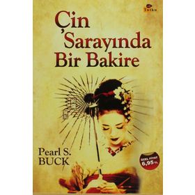 ÇİN SARAYINDA BIR BAKIRE - PEARL S.BUCK