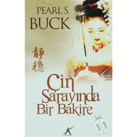 ÇİN SARAYINDA BIR BAKIRE - PEARL S.BUCK