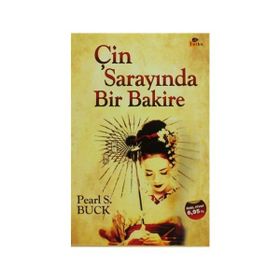 ÇİN SARAYINDA BIR BAKIRE - PEARL S.BUCK