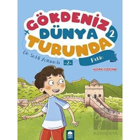 Çin Seddi Yollarında 2 Pekin - Gökdeniz Dünya Turunda 2 - Vildan Özdemir