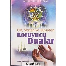 CIN, ŞEYTAN, BÜYÜDEN KORUYUCU DUALAR - MUHAMMED ŞİHÂVÎ