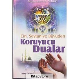 CIN, ŞEYTAN, BÜYÜDEN KORUYUCU DUALAR - MUHAMMED ŞİHÂVÎ