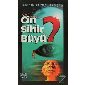 CIN SIHIR BÜYÜ - ABIDIN ZEYNEL TAMBAĞ