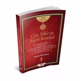 Cin, Sihir ve Büyü Risalesi - Hasan Karakaya
