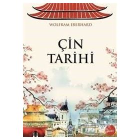 ÇİN TARIHI - WOLFRAM EBERHARD