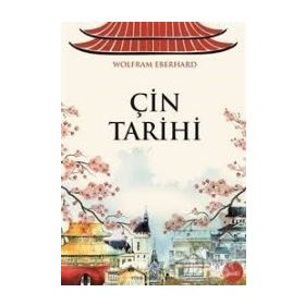 ÇİN TARIHI - WOLFRAM EBERHARD