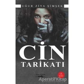 CIN TARİKATI - UĞUR ZIYA ŞİMŞEK