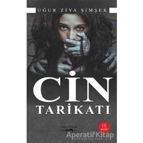 CIN TARİKATI - UĞUR ZIYA ŞİMŞEK