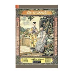 Çin Uygarlığı - Eugene Simon