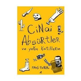 Cinai Absürtler - Fatoş Beykal
