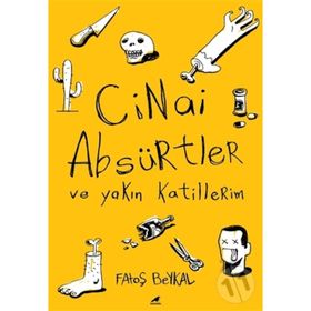 Cinai Absürtler - Fatoş Beykal