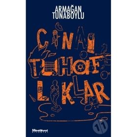 Cinai Tuhaflıklar - Armağan Tunaboylu