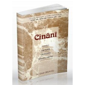 Cinani Hayatı-Eserleri-Divanının Tenkidli Metni - Cihan Okuyucu