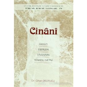 Cinani Hayatı-Eserleri-Divanının Tenkidli Metni - Cihan Okuyucu