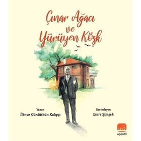 Çınar Ağacı ve Yürüyen Köşk - İlknur Güntürkün Kalıpçı