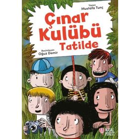 Çınar Kulübü Tatilde - Mustafa Tunç