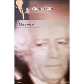 ÇİNARA MIN - MUSA ANTER