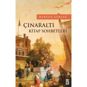 ÇINARALTI KITAP SOHBETLERI - DURSUN GÜRLEK