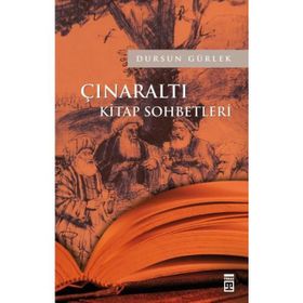ÇINARALTI KITAP SOHBETLERI - DURSUN GÜRLEK