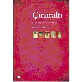 ÇINARALTI SISTEMATIK İNDEKS - NURAN ÖZLÜK