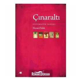 ÇINARALTI SISTEMATIK İNDEKS - NURAN ÖZLÜK