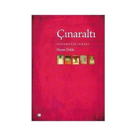ÇINARALTI SISTEMATIK İNDEKS - NURAN ÖZLÜK