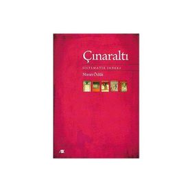 ÇINARALTI SISTEMATIK İNDEKS - NURAN ÖZLÜK