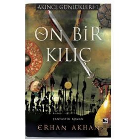 Çınaraltı Yayınları On Bir Kılıç Akıncı Günlükleri 1