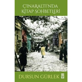 Çınaraltı'nda Kitap Sohbetleri - Dursun Gürlek