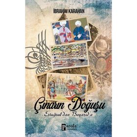 Çınarın Doğuşu - İbrahim Karahan