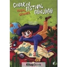 Çınar'ın Festival Günlüğü - Hazal Uzuner