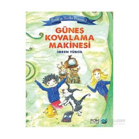 Çınar’ın Harika Dünyası 1 Güneş Kovalama Makinesi - İmren Tübcil