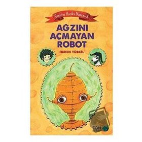 Çınar'ın Harika Dünyası 3 - Ağzını Açmayan Robot - İmren Tübcil
